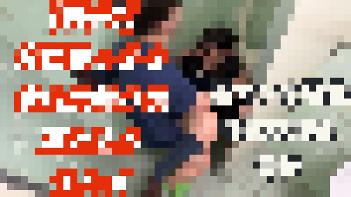 【悪手6】真面目っ子を車内で触りまくり街で連れ去り二人で若マンの気持ち良さを堪能